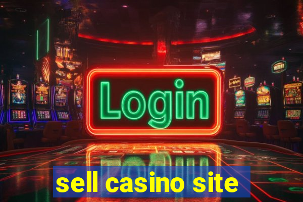 sell casino site