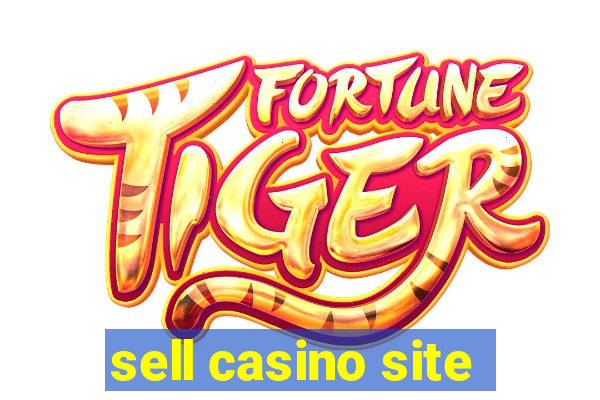 sell casino site