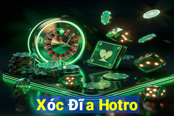 Xóc Đĩa Hotro