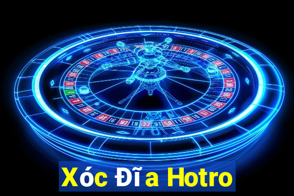 Xóc Đĩa Hotro