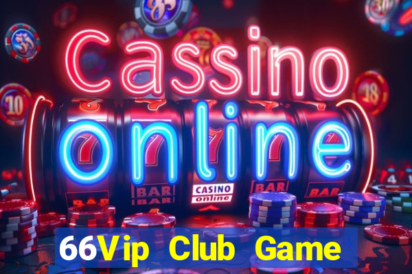 66Vip Club Game Danh Bai 3C