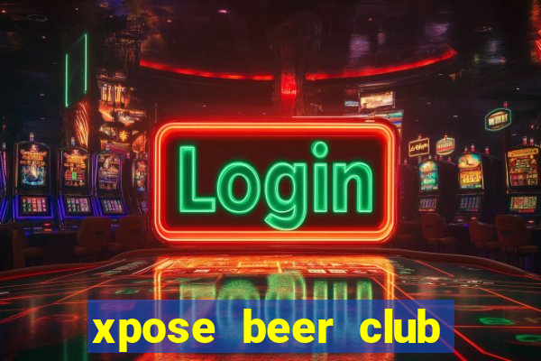 xpose beer club quận 5