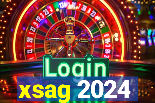 xsag 2024