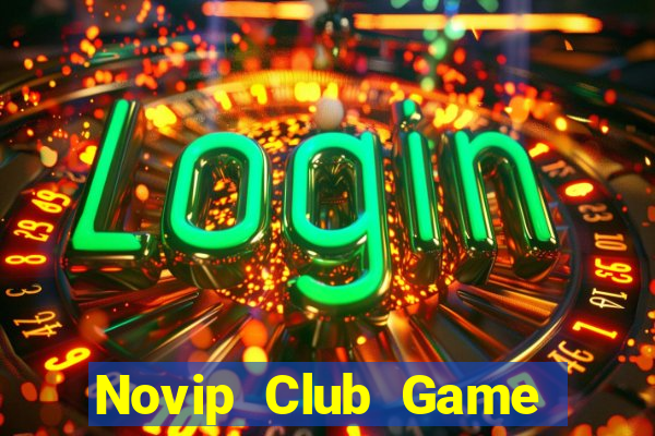 Novip Club Game Bài Iwin