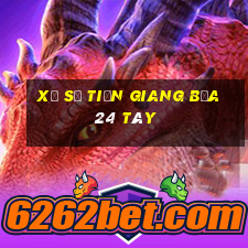 xổ số tiền giang bữa 24 tây