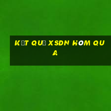 Kết quả XSDN hôm qua