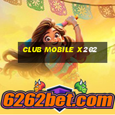 club mobile x202