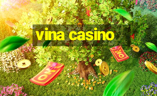 vina casino