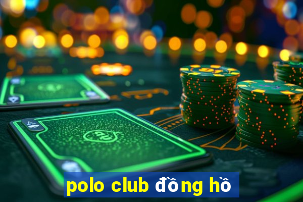 polo club đồng hồ