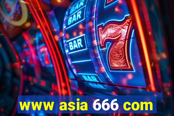 www asia 666 com