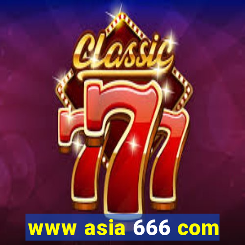 www asia 666 com