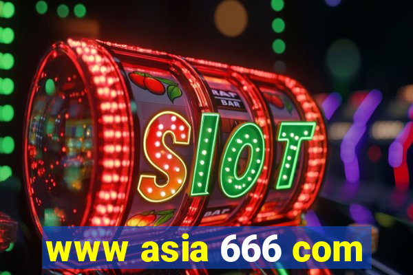 www asia 666 com