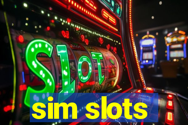 sim slots