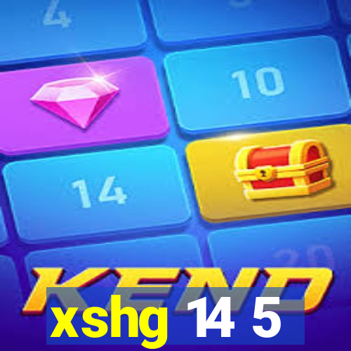 xshg 14 5