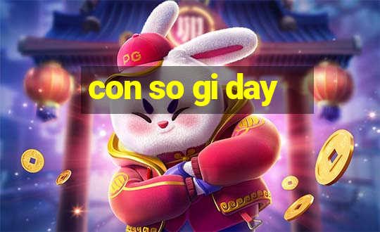 con so gi day