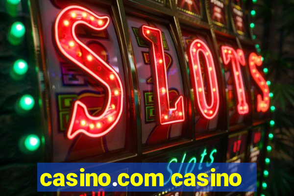 casino.com casino