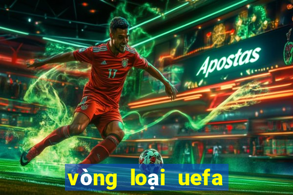 vòng loại uefa euro 2024