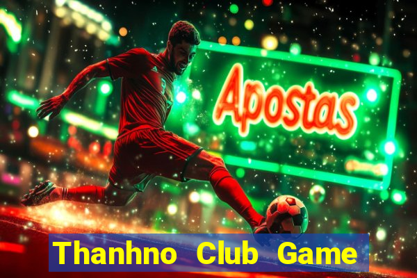 Thanhno Club Game Bài Apk