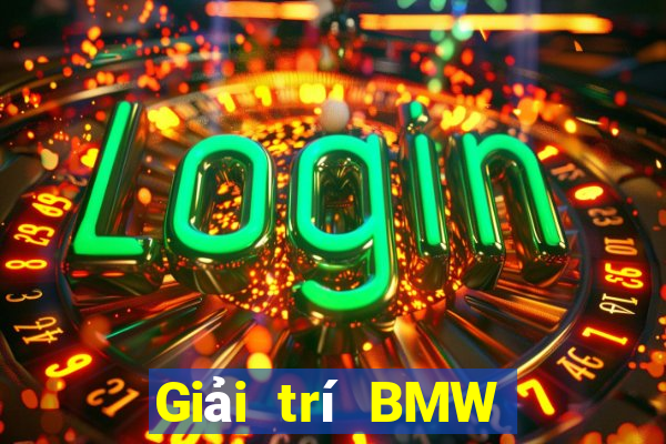 Giải trí BMW Club City