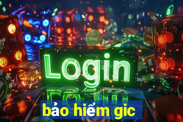 bảo hiểm gic