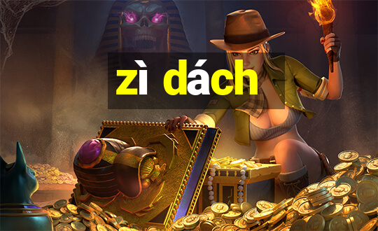 zì dách