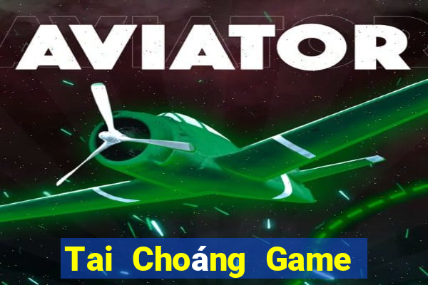 Tai Choáng Game Bài Nhất Vip