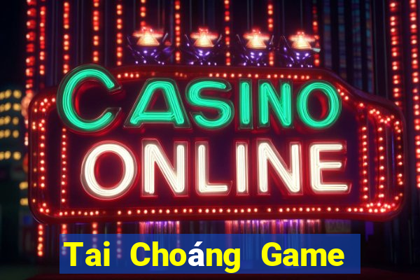 Tai Choáng Game Bài Nhất Vip