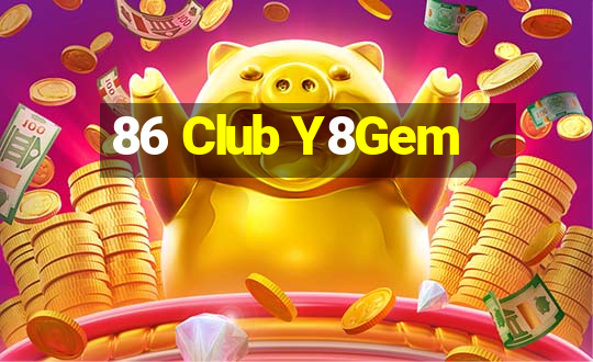 86 Club Y8Gem