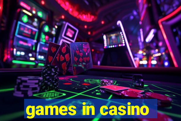 games in casino