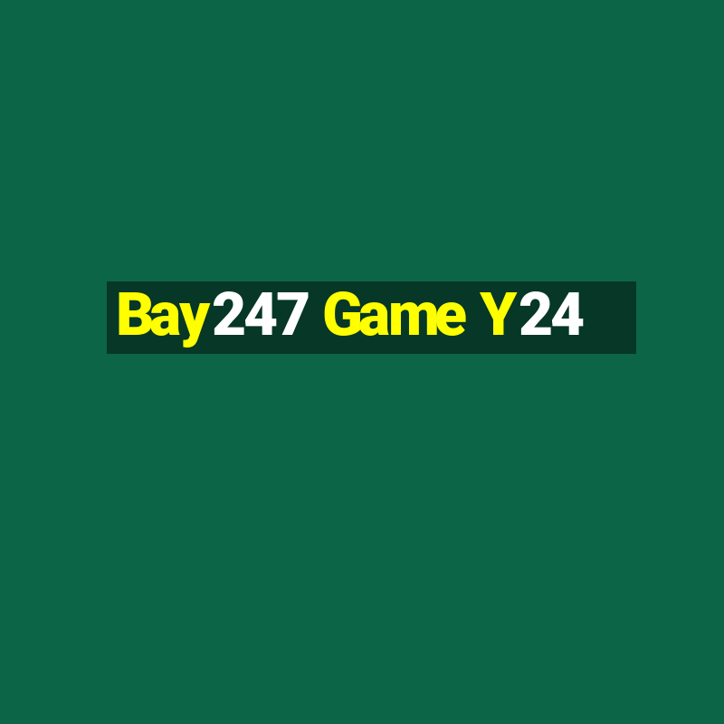 Bay247 Game Y24