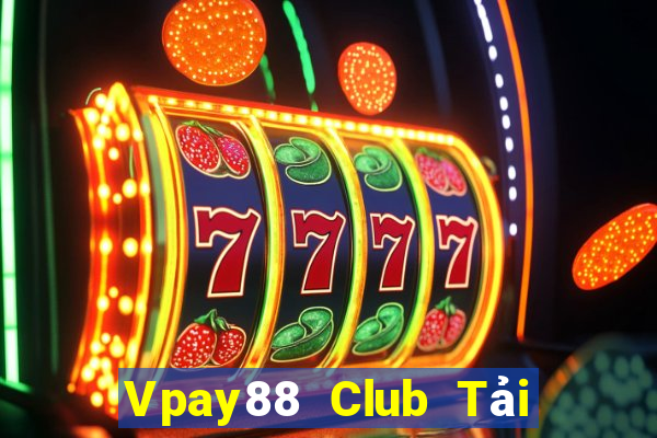 Vpay88 Club Tải Game Bài Go88