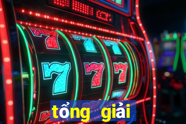 tổng giải đặc biệt