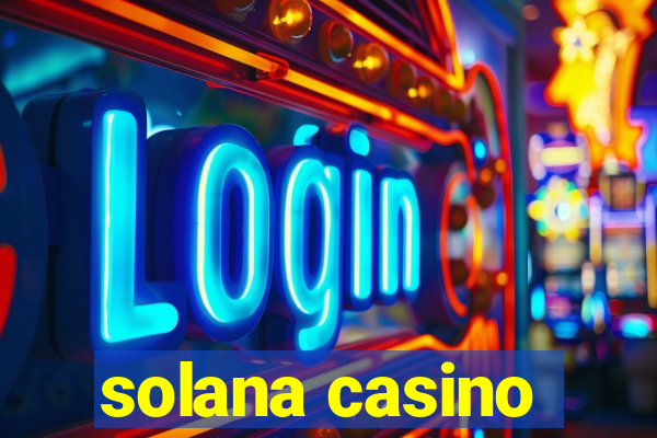 solana casino