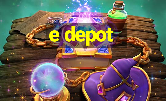 e depot