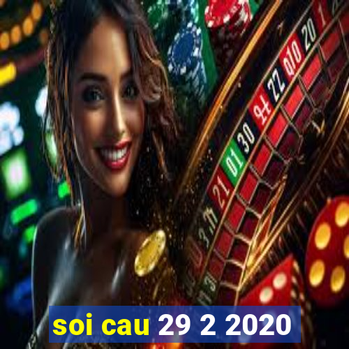 soi cau 29 2 2020