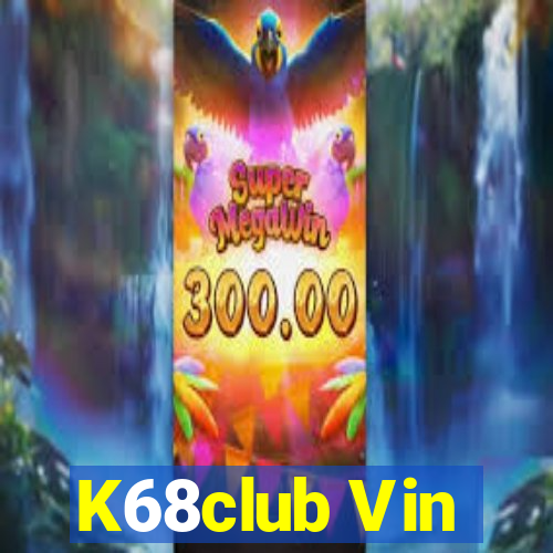 K68club Vin