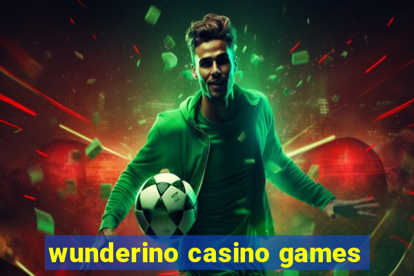 wunderino casino games