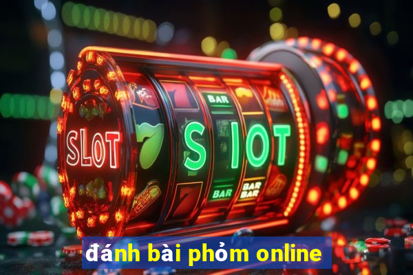 đánh bài phỏm online