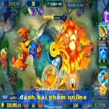 đánh bài phỏm online