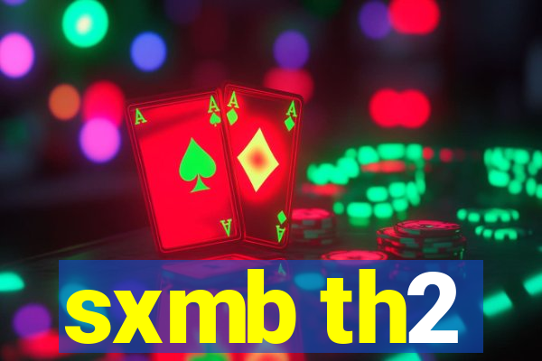 sxmb th2