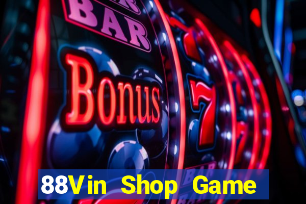 88Vin Shop Game Bài Asia99