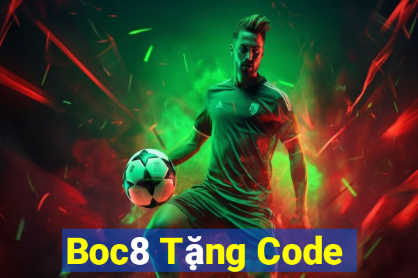 Boc8 Tặng Code