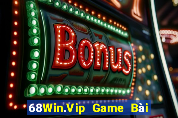 68Win.Vip Game Bài Xanh 9