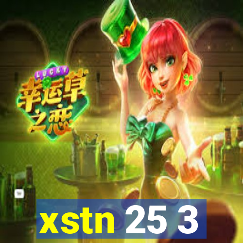 xstn 25 3