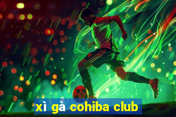 xì gà cohiba club