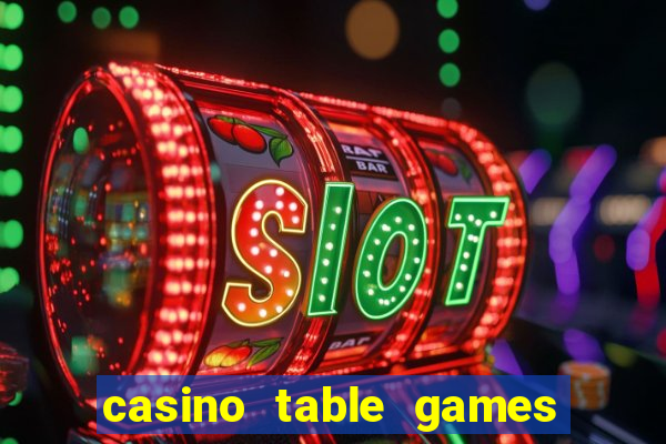 casino table games by image