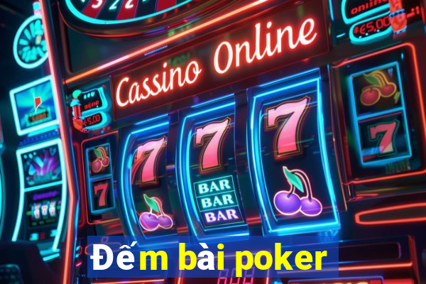 Đếm bài poker