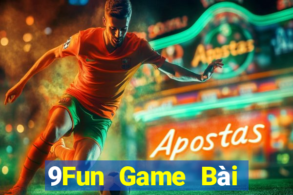 9Fun Game Bài Poker Đổi Thưởng