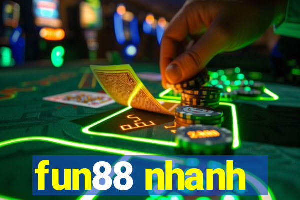 fun88 nhanh