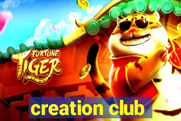 creation club